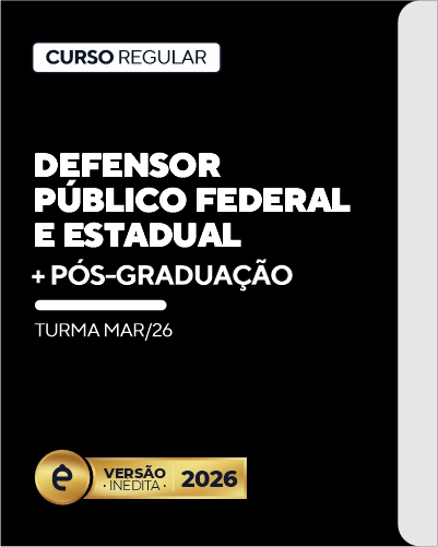 Curso Defensor P�blico Federal e Estadual (+P�s)